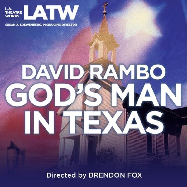 Listen to God's Man in Texas by David Rambo
