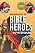 My Big Book of Bible Heroes Devotional