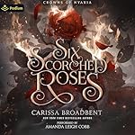 Cover of Six Scorched Roses