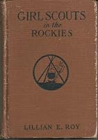 Girl Scouts in the Rockies B002C3P8HI Book Cover