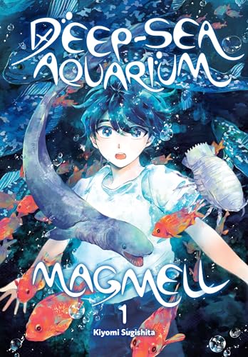 Deep-Sea Aquarium Magmell, Vol. 1 (Volume 1) (Deep-Sea Aquarium Magmell, 1)