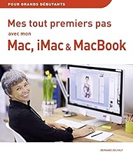 Download Mes tout premiers pas avec mon Mac, iMac et MacBook PDF