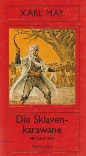 Die Sklavenkarawane, Bd 3 [German] 3880596891 Book Cover