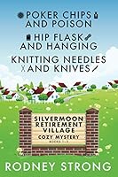 Silvermoon Retirement Village: Cozy Mysteries 1-3 0473563193 Book Cover