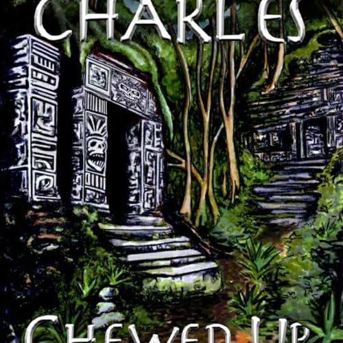 Ann Charles - Chewed Up By The Jungle