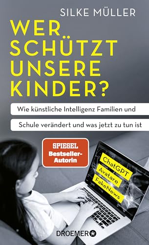 Cover zum Buch Wer schützt unsere Kinder? Wie künstl...