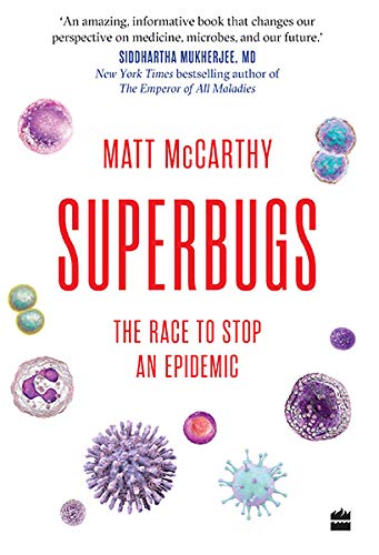Superbugs: The Race to Stop an Epidemic