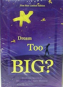 Hardcover Dream Too Big? (2002) Book