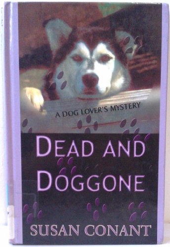 Dead and Doggone (Beeler Large Print Mystery Se... 1574904663 Book Cover