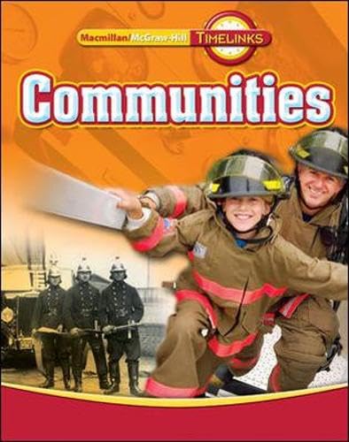 TimeLinks: Third Grade, Communities, Communities Student Edition (OLDER ELEMENTARY SOCIAL STUDIES)