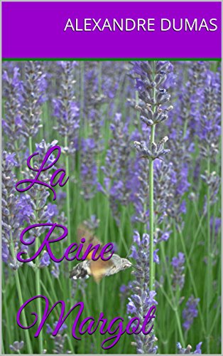 Télécharger La Reine Margot Livre eBook France