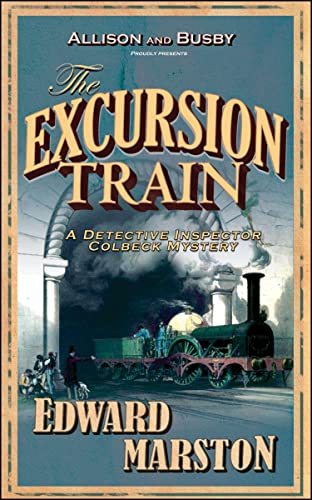 The Excursion Train: The bestselling Victorian mystery series (Railway Detective Book 2) book cover