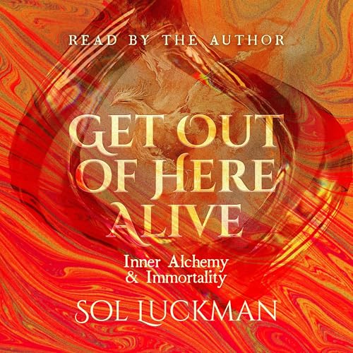 Page de couverture de Get Out of Here Alive