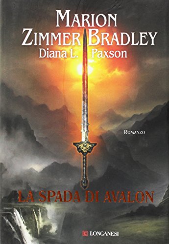 La spada di Avalon La spada di Avalon