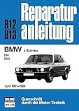  BMW 4 Zylinder: 518/518i Juni 1981-1986 // Reprint der 1. Aulage 1988 (Reparaturanleitungen)