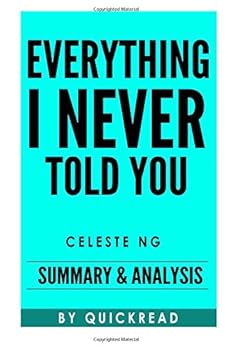 Paperback Everything I Never Told You: A Novel by Celeste Ng Summary & Analysis Book