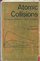 Theory of Electron Atom Collisions 0122225503 Book Cover