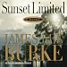 Sunset Limited: A Dave Robicheaux Novel, Book 10