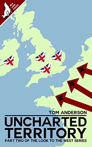 Uncharted Territory (Look to the West Book 2)