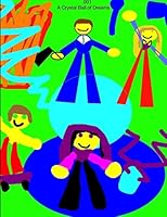 001 Crystal Ball of Dreams 131292330X Book Cover