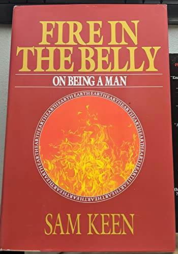 Fire in the Belly: On Being a Man 0553071882 Book Cover