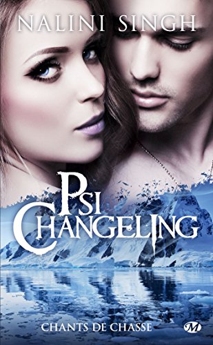 Psi-Changeling : Chants de chasse
