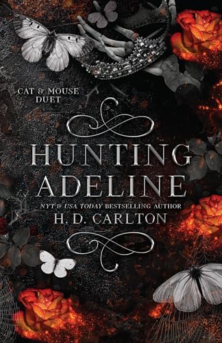 Zando - Hunting Adeline: Book 2 of 2: Cat & Mouse Duet