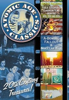 Atomic Age Classics, Vol. 3: A-Bombs, Fallout and Nuclear War
