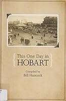 This One Day in Hobart 0977798526 Book Cover