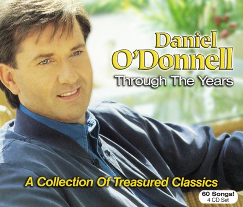 Daniel O'donnell Through The Years - Collection Of Treasured Classics -  O'donnell,DANIEL, Audio CD