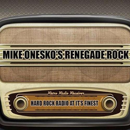 Mike Onesko's Renegade Rock cover art