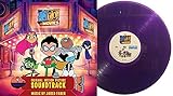 Teen Titans Go! To The Movies (Original Motion Picture Soundtrack) - Exclusive Limited Edition...