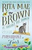 Furmidable Foes (A Mrs. Murphy Mystery, 29)