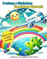 Fruniemy z Usmiechem:Samolotowe Wyzwania: Zabawy i Lamiglówki dla Dzieci w podrózy, idealne na poklad samolotu (Polish Edition) B0F6B93P1J Book Cover