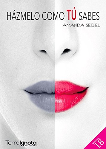 Házmelo como tú sabes