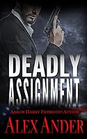 Deadly Assignment 1520570260 Book Cover