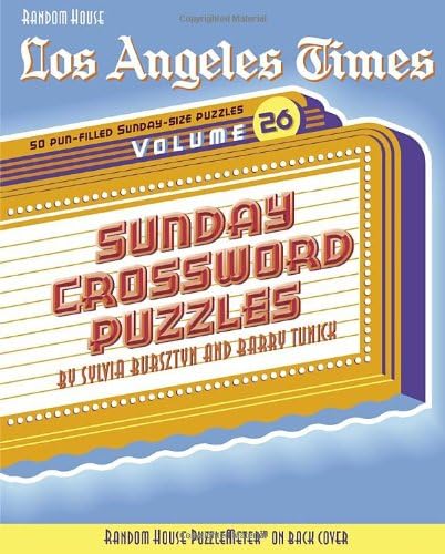 Los Angeles Times Sunday Crossword Puzzles, Volume 26 (The Los Angeles Times)