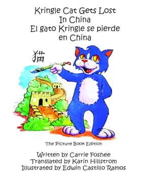 Paperback Kringle Cat Gets Lost In China: The Picture Book Edition Book