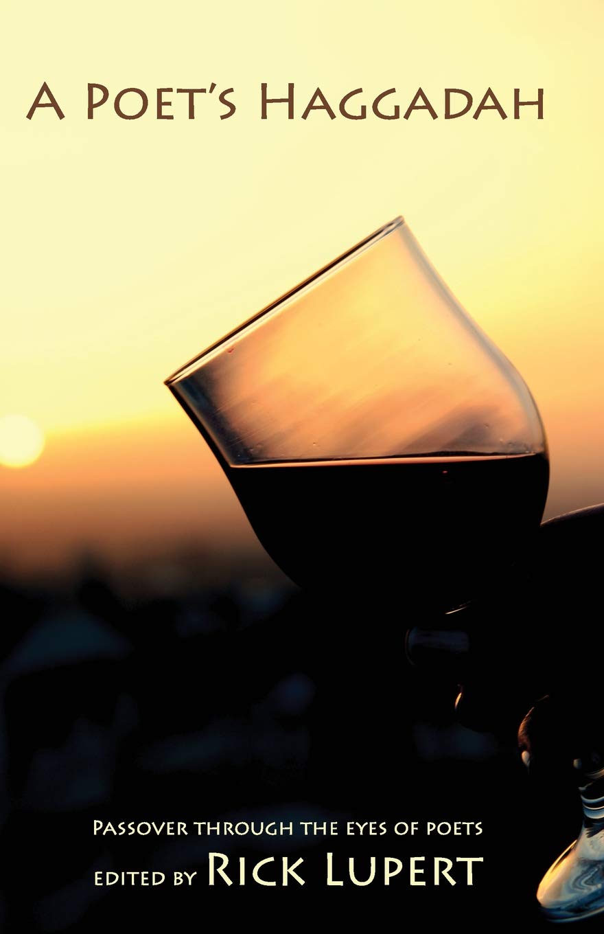 A Poet's Haggadah: Passover Through The Eyes Of Poets