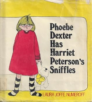 Hardcover Phoebe Dexter has Harriet Peterson's sniffles Book