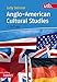 Produktbild Anglo-American Cultural Studies (utb basics, Band 3125)