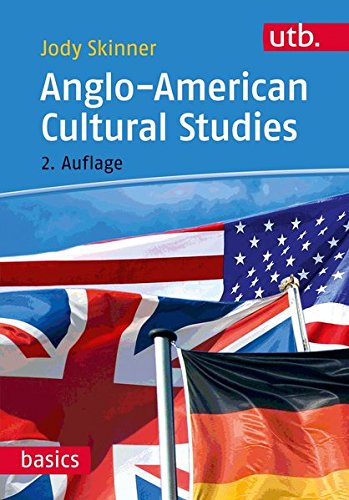 Preisvergleich Produktbild Anglo-American Cultural Studies (utb basics, Band 3125)
