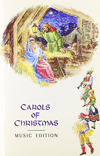 Carols of Christmas: Music Edition 0800648064 Book Cover