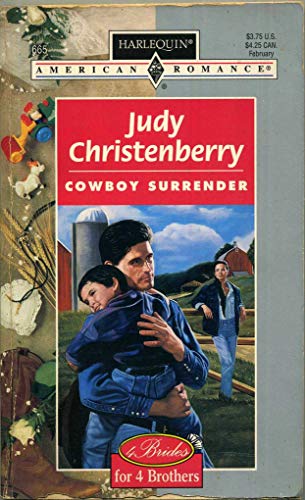 Cowboy Surrender (4 Brides For 4 Brothers) (Harlequin American Romance)
