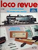  LOCO REVUE [No 479] du 01/02/1986 - LE SALON DES ARTISANS - VOITURES JOUEF PRESTIGE - RAMBOLITRAIN - DE MARESCOT A JFJ