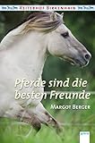 pferde nothilfekurs  Reiterhof Birkenhain (Sonderband) - Pferde sind die besten Freunde: Ein starkes Team; Achtung: Pferde in Not!. Sonderband