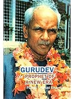 GURUDEV- PROPHET OF A NEW ERA  English Lilapat Sharma B09FQ9PMRC Book Cover