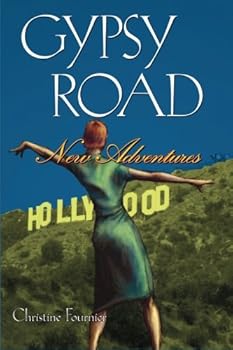 Gypsy Road - Book #4 of the Broadway Gypsy Lives