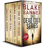 The Dead Cold Series: Books 5-8 (A Dead Cold Box Set Book 2)