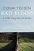 Bad Blood : A Walk along the Irish Border
